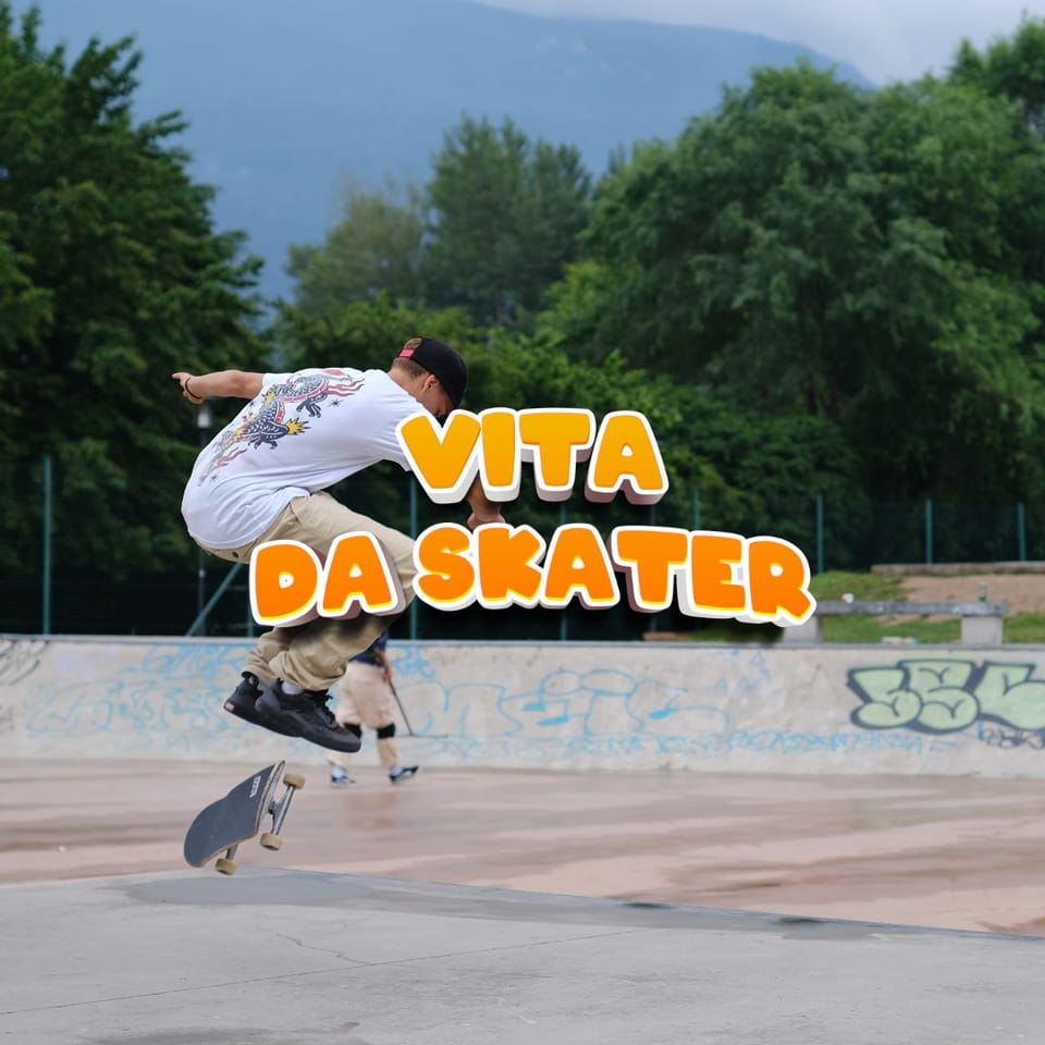 Vita da Skater — CIS Trento
